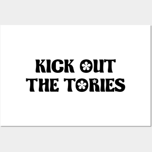 Kick Out The Tories - UK Politics Posters and Art